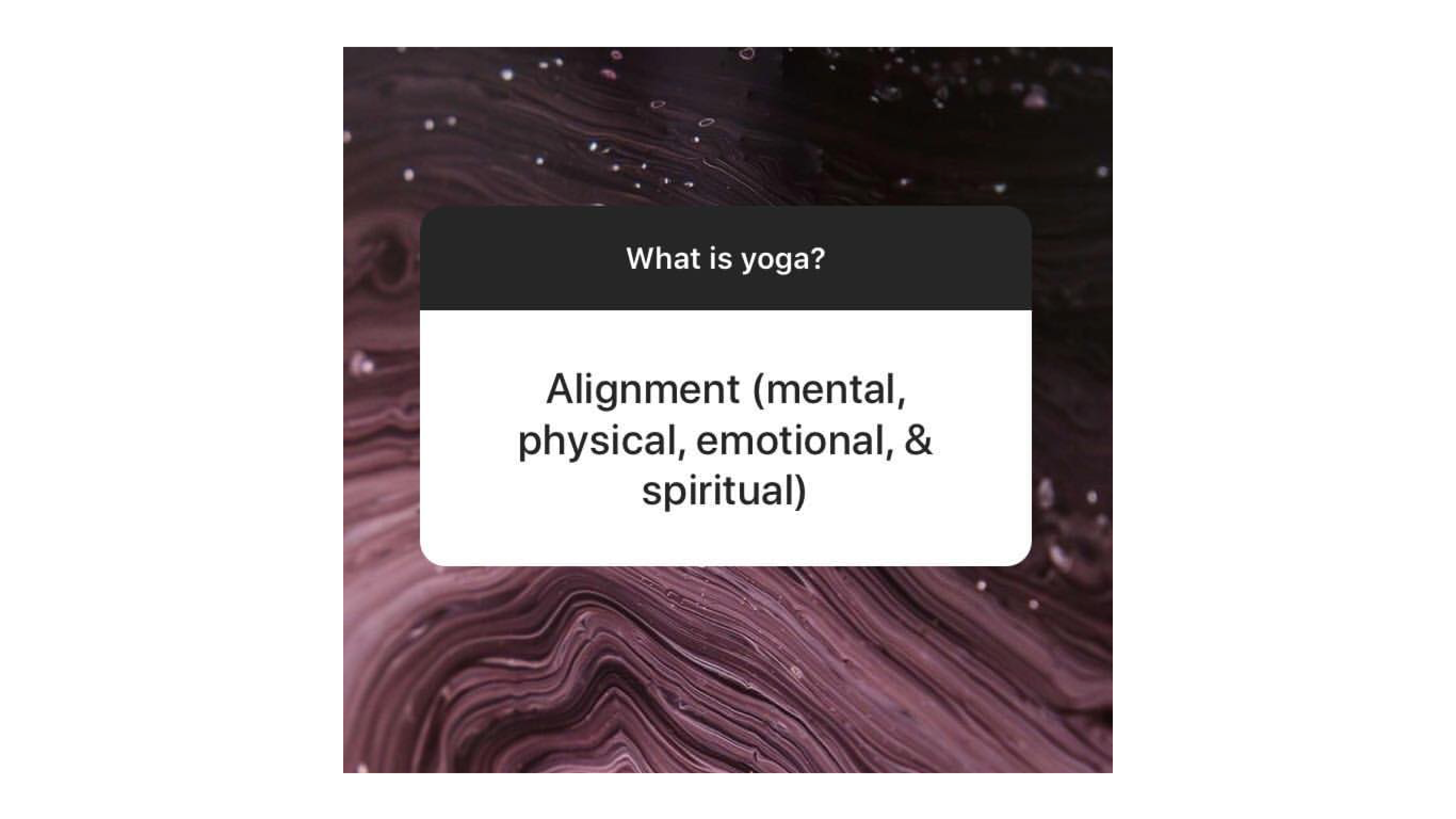 Text reads "What is Yoga" and "Alignment (mental, emotional, physical and spiritual" over an abstract background